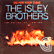 The Isley Brothers