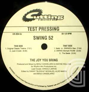 Swing 52 The Joy You Bring (original classic twelve, just a dub, feets-a-swing'in bee - swingstompin rubb, the beats)