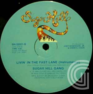SUGARHILL GANG - Livin' In The Fast Lane (vocal, inst.) - 12 inch 45 rpm