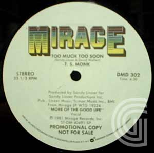 TS MONK - Too Much Too Soon - 12 inch 45 rpm