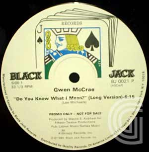 Gwen McCrae Do You Know What I Mean? (long, short, dub)