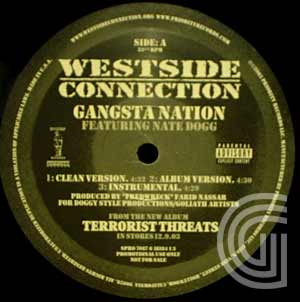 WESTSIDE CONNECTION - Gangsta Nation featuring Nate Dogg (clean version, album version, instrumental) / Get Ignit (clean v - 12 inch 45 rpm