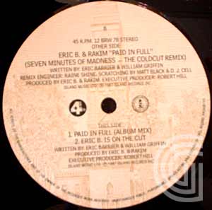 ERIC B & RAKIM - Paid In Full (seven minutes madness - the Coldcut remix, album) / Eric B. is on the cut - 12 inch 45 rpm