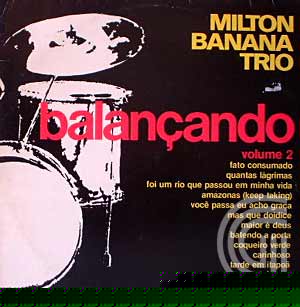 MILTON BANANA TRIO - Balancando Volume 2 - LP