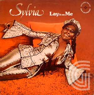 SYLVIA (ROBINSON) - Lay It On Me - LP