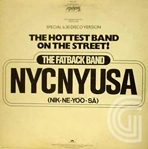 THE FATBACK BAND - NYCNYUSA - 12 inch 45 rpm