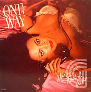 ONE WAY - Who's Foolin' Who - LP