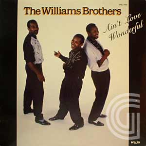 THE WILLIAMS BROTHERS - Ain't Love Wonderful - LP