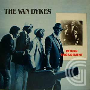 THE VAN DYKES - Return Engagement - LP