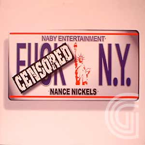NANCE NICKELS - F*** New York (radio, street, instrumental) / Spit Back (radio, street, instrumental) - 12 inch 45 rpm
