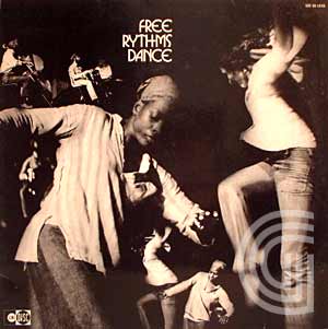 FREE DANCE SONG - Free Rhythms Dance - LP