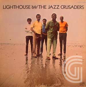 The Jazz Crusaders Lighthouse '69