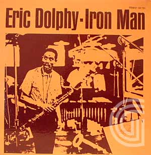 ERIC DOLPHY - Iron Man - LP