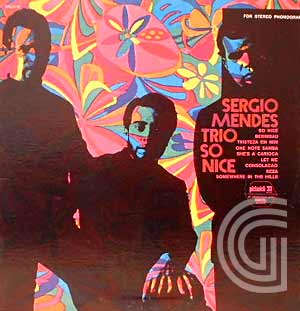 SERGIO MENDES TRIO - So Nice - LP