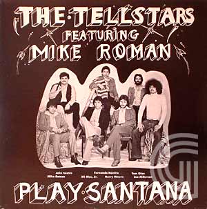 THE TELLSTARS FEATURING MIKE ROMAN - Play Santana - LP