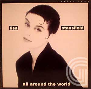 Lisa Stansfield All Around The World (long, american club remix) / Affection