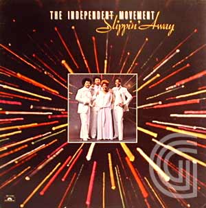 THE INDEPENDENT MOVEMENT - Slippin' Away - LP