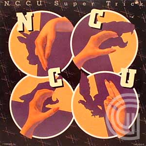 NCCU - Super Trick - LP