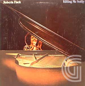 Roberta Flack Killing Me Softly