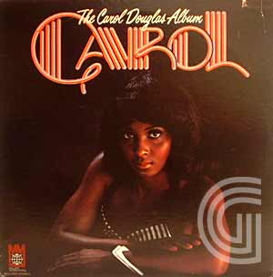 CAROL DOUGLAS - The Carol Douglas Album - LP