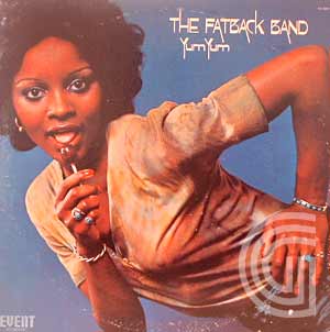 The Fatback Band Yum Yum