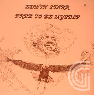 Edwin Starr Free To Be Myself