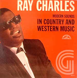 Ray Charles Modern Sounds In Country & Western Music