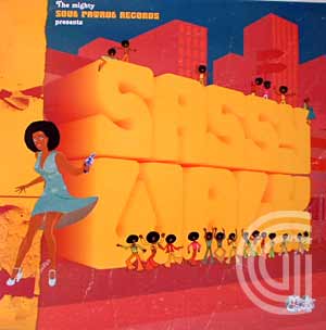 THE MIGHTY GROOVERS / THE SOULTORS / ALL SOUL MAGN - Sassy Walk - LP