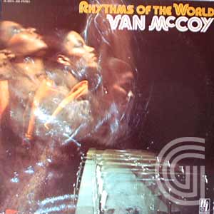 VAN MCCOY - Rhythms Of The World - LP
