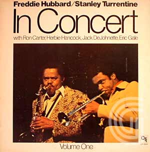 FREDDIE HUBBARD - STANLEY TURRENTINE - In Concert Volume One - LP
