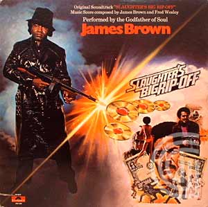 James Brown Slaughter's Big Rip-Off