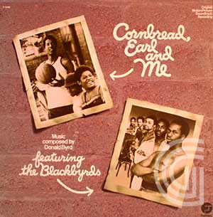 THE BLACKBYRDS - Cornbread, Earl And Me - LP